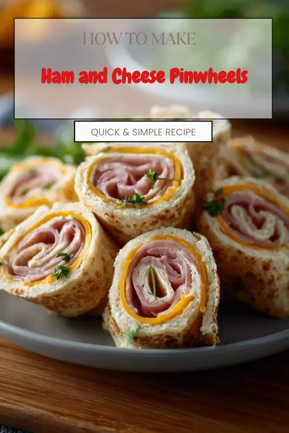 Delicious Ham and Cheese Pinwheels served on a platter