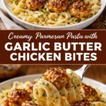 Creamy Parmesan pasta dish topped with garlic butter chicken bites